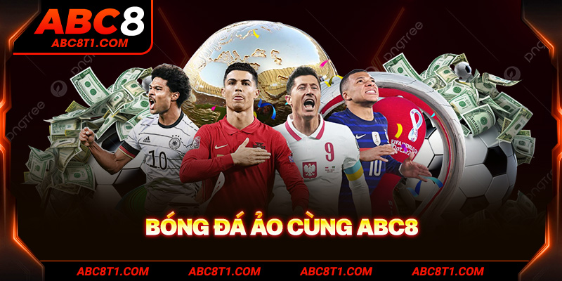 Bóng đá ảo cùng ABC8